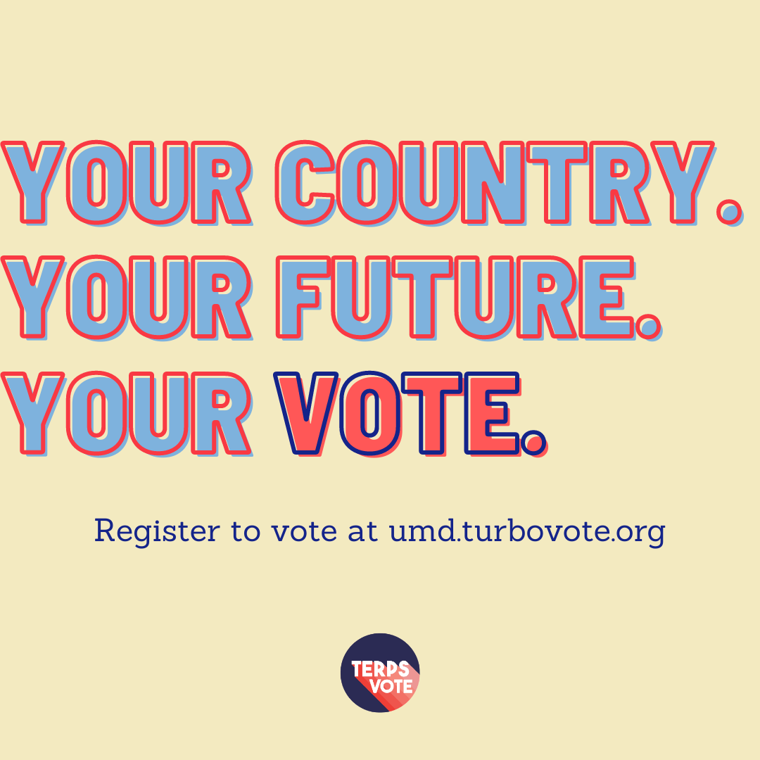 Your Country, Your Future, Your Vote.